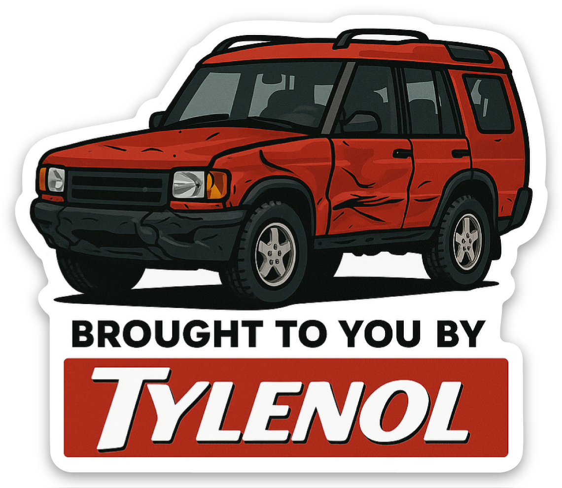 Brought to you by Tylenol - Discovery II Sticker